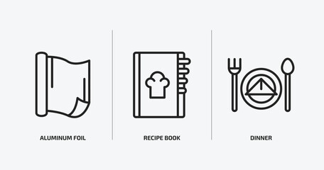 kitchen outline icons set. kitchen icons such as aluminum foil, recipe book, dinner vector. can be used web and mobile.
