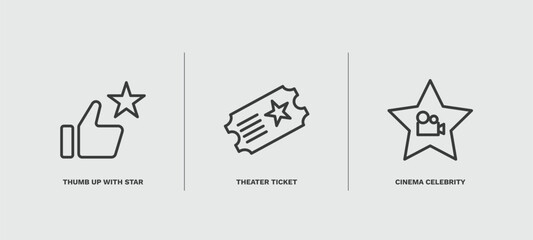 set of cinema and theater thin line icons. cinema and theater outline icons included thumb up with star, theater ticket, cinema celebrity vector.