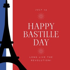 Composition of happy bastille day text over flag of france and eiffel tower