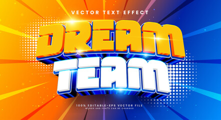 Dream team 3d editable vector text style effect. Vector text effect with luxury concept.