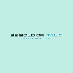 be bold italic never regular slogan for t shirt printing, tee graphic design. 