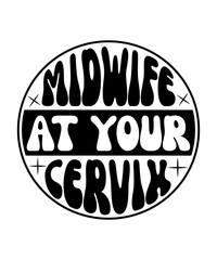 midwife at your cervix svg design