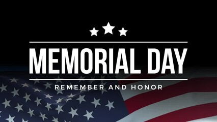 Memorial day animation. Happy memorial day. Flag USA. Honoring all who served banner for memorial day