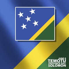 Solomon flag with bold text on waving flag to commemorate Temotu Province Day in Solomon on June 8