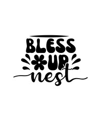 BLESS OUR NEST svg design