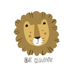 Be brave.  cartoon lion, hand drawing lettering. flat style, colorful illustration for kids. baby design for cards, poster decoration, print