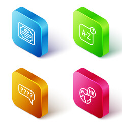 Set Isometric line Certificate template, Online translator, Speech bubbles with Question and Learning foreign languages icon. Vector