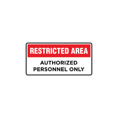 Restricted Area Placard Vector Template