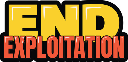 A bold and impactful lettering design with a powerful message to end child exploitation