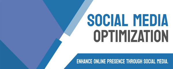 SOCIAL MEDIA OPTIMIZATION - strategies to improve social media presence