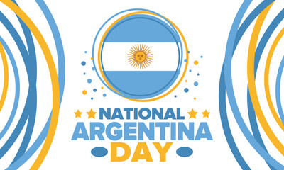Argentina National Day. Happy holiday. Independence and freedom day. Celebrate annual. Argentina flag. Patriotic argentine design. Poster, card, banner, template, background. Vector illustration