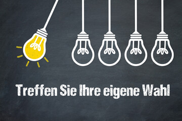 Fototapeta premium Treffen Sie Ihre eigene Wahl 