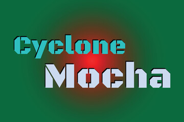 Cyclone Mocha typography text vector design. Cyclone Mocha text on Bangladesh flag color background. Natural disaster conceptual vector design.  