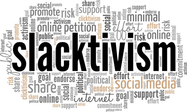 Slacktivism word cloud conceptual design isolated on white background.