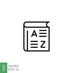 Vocabulary icon. Simple outline style. Glossary, grammar, english, dictionary book, education concept. Thin line symbol. Vector symbol illustration isolated on white background. EPS 10.