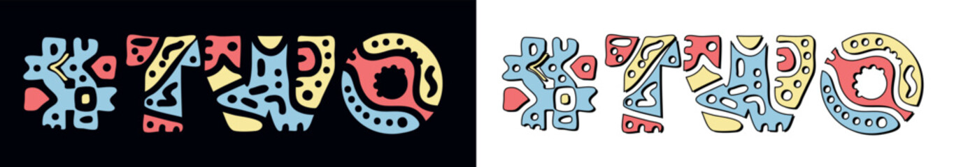 TWO Hashtag. Doodle isolate text. Colored curves decorative doodle letters. Folk artwork style. Hashtag #TWO for Second num print, booklet, banner, flyer. Stock vector.