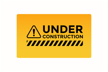 Under construction warning sign text with yellow black stripes painted over concrete wall cement facade texture background. Concept for do not enter the area, caution, danger, construction site