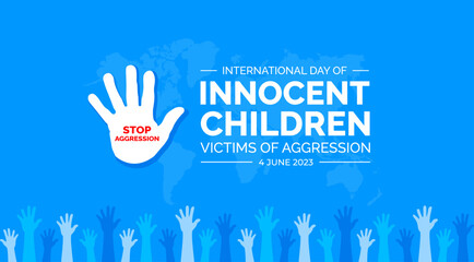 International Day of Innocent Children Victims of Aggression background or banner design template blue and white color unique hand shape.