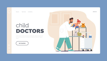 Obraz na płótnie Canvas Child Doctors Landing Page Template. Pediatrician Character Administers Vaccines To Baby For Protection Against Diseases