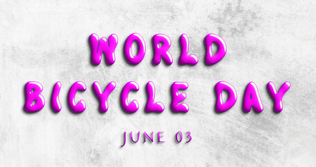 Happy World Bicycle Day, June 03. Calendar of May Water Text Effect, design