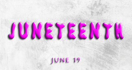 Happy Juneteenth, June 19. Calendar of May Water Text Effect, design