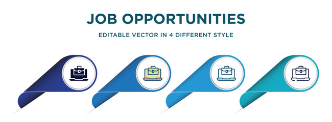 job opportunities icon in 4 different styles such as filled, color, glyph, colorful, lineal color. set of vector for web, mobile, ui