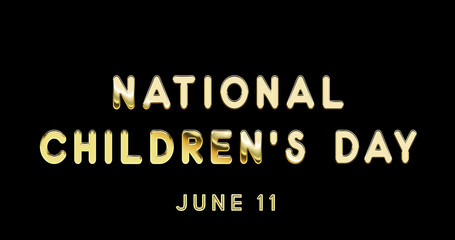 Fototapeta na wymiar Happy National Children’s Day, June 11. Calendar of June Gold Text Effect, design