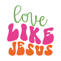 Love Like Jesus