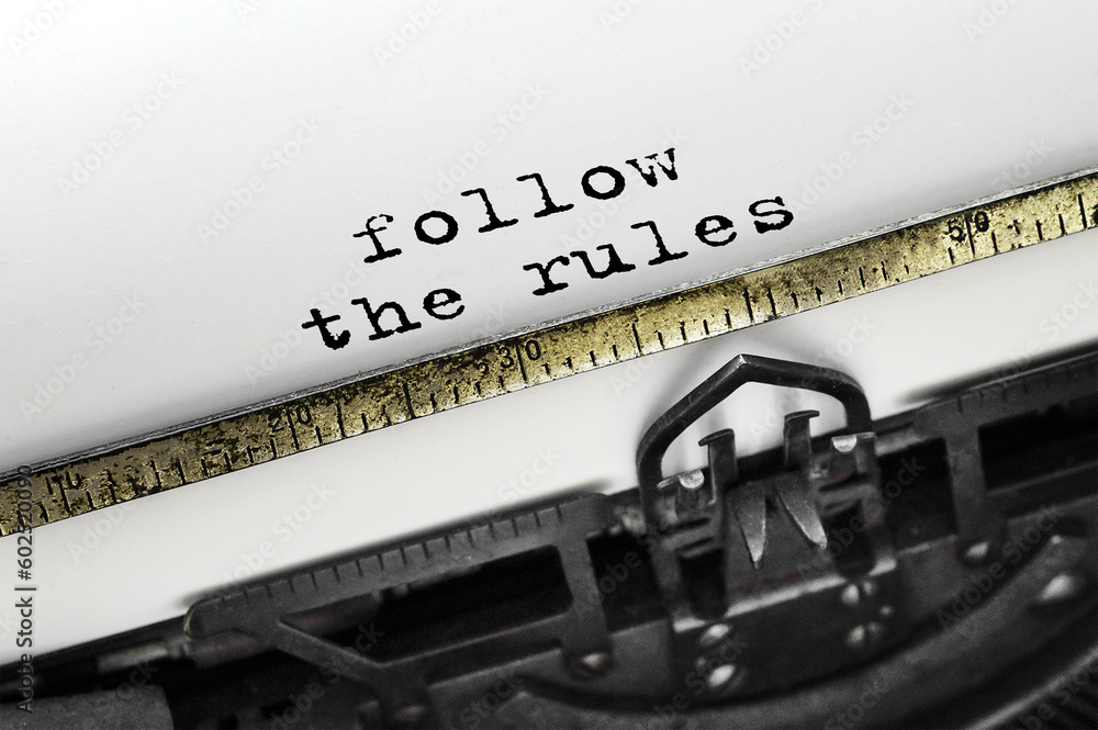 Poster text follow the rules typed on retro typewriter