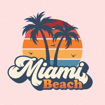 Miami Beach Florida - Tee Design For Printing. Good For Poster, Wallpaper, T-Shirt, Gift.