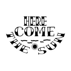 Here come the sun svg