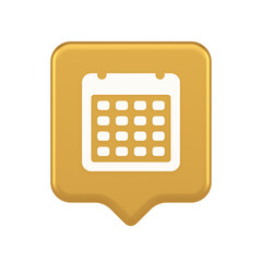 Calendar schedule button agenda event appointment reminder 3d realistic speech bubble icon