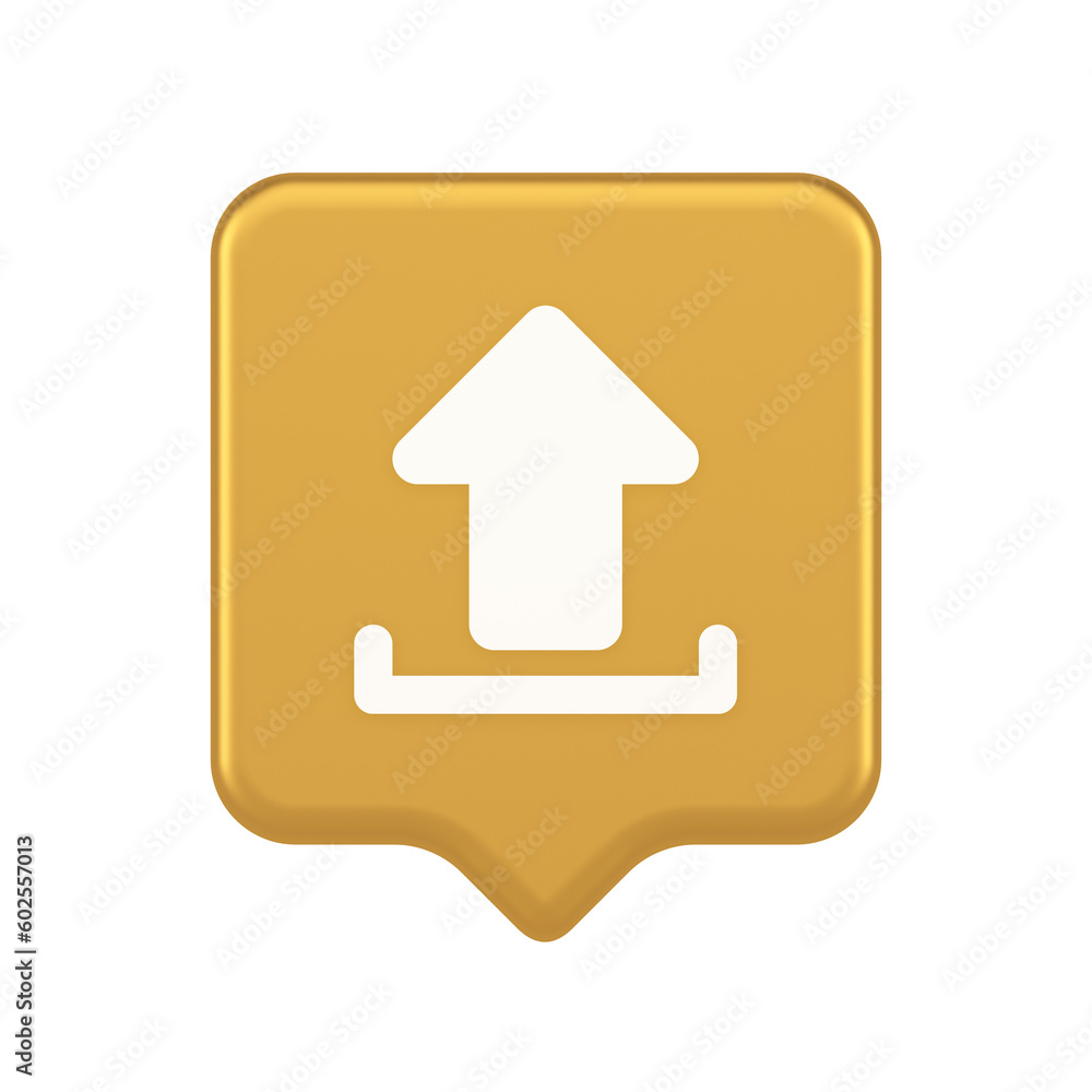 Poster upload up arrow button document multimedia file exchange cyberspace storage 3d speech bubble icon