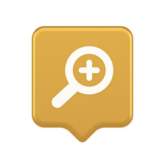 Fototapeta premium Zoom search cyberspace information button discovery magnifying glass plus 3d realistic speech bubble icon