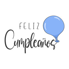 Happy Birthday lettering in Spanish (Feliz cumpleaños) with blue balloon. Vector illustration. Isolated on white background