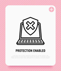 Protection enabled thin line icon. Opened laptop is protected by shield with cross mark. Vector illustration.