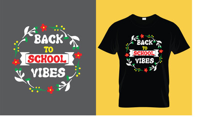 BACK TO SCHOOL T SHIRT DESIGN,SCHOOL T SHIRT DESIGNTYPOGRAPY T-SHIRT DESIGN