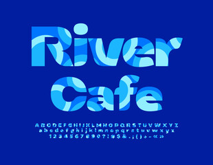 Vector stylish Emblem River Cafe. Trendy bright Font. Creative Alphabet Letters and Numbers set