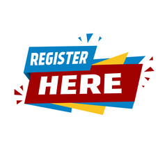 Register here sign. Business concept, advertising banner template. Vector design. elements.