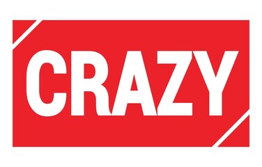 CRAZY text written on red stamp sign.