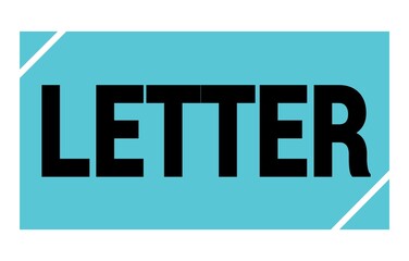 LETTER text written on blue-black stamp sign.