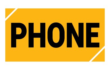PHONE text written on yellow-black stamp sign.