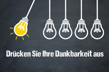 Drücken Sie Ihre Dankbarkeit aus	