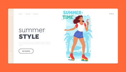 Summer Style Landing Page Template. Happy Woman Rollerblading at Beach With Ice Cream. Cartoon Vector Illustration