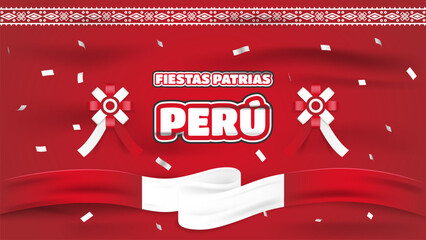 Fiestas Patrias Peru. Realistic and Decorative Peruvian Patriotic Holidays or Peru independence day with editable text effect