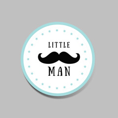 Sticker little man with mustache, little boy birthday