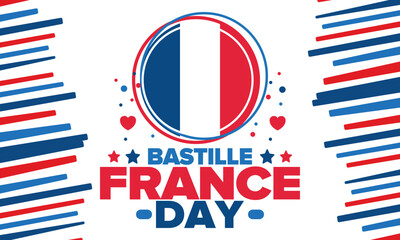 Bastille Day in France. National happy holiday, celebrated annual in July 14. French flag. France independence and freedom. Patriotic elements. Festive design. Vector poster illustration