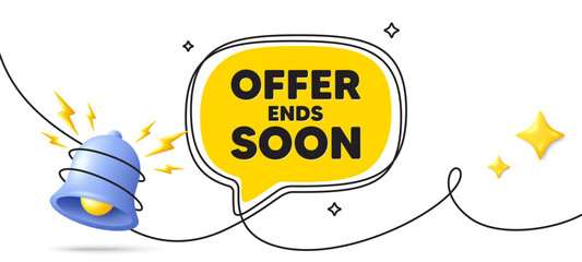 Offer ends soon tag. Continuous line art banner. Special offer price sign. Advertising discounts symbol. Offer ends soon speech bubble background. Wrapped 3d bell icon. Vector
