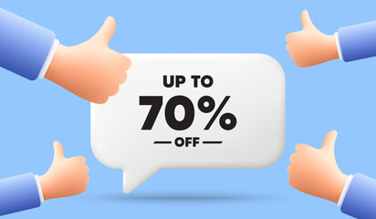 Up to 70 percent off sale. 3d speech bubble banner with like hands. Discount offer price sign. Special offer symbol. Save 70 percentages. Discount tag chat speech message. 3d offer talk box. Vector
