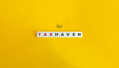 Tax Heaven Term, Banner and Concept Image. Letter Tiles on Yellow Background. Minimal Aesthetics.
